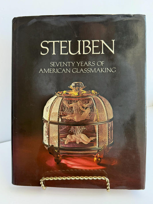 Book Steuben: seventy years of American glassmaking 1974